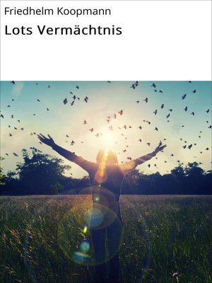 cover image of Lots Vermächtnis